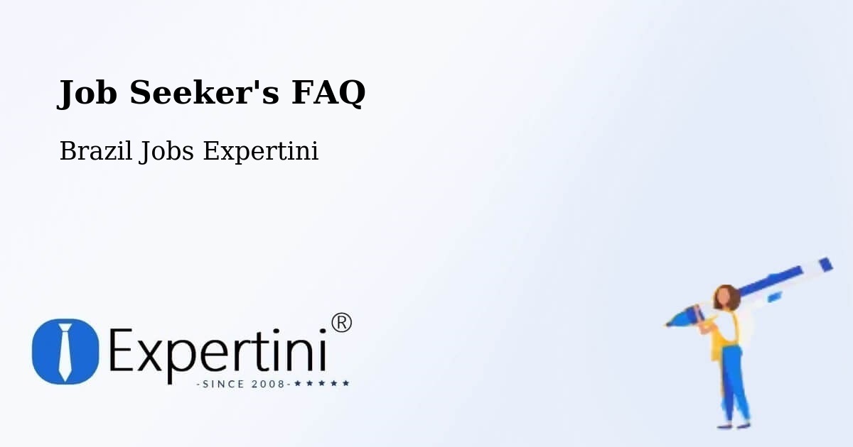Job Seeker FAQ – Macapá - Brazil Jobs Expertini